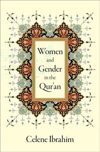 Women and Gender in the Qur'an