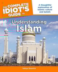 Complete Idiot's Guide to Understanding Islam, 2nd Edition