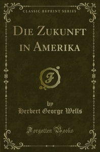 Die Zukunft in Amerika