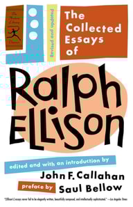 Collected Essays of Ralph Ellison