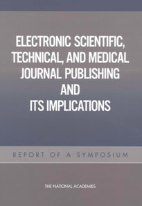 Electronic Scientific, Technical, and Medical Journal Publishing and Its Implications