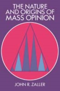 Nature and Origins of Mass Opinion