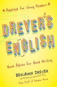 Dreyer's English (Adapted for Young Readers)