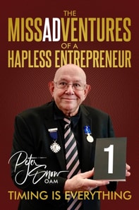 MissADVentures of a Hapless Entrepreneur - Timing is Everything