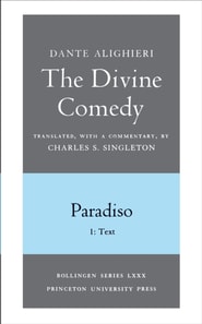 Divine Comedy, III. Paradiso, Vol. III. Part 1