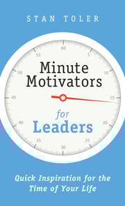 Minute Motivators for Leaders