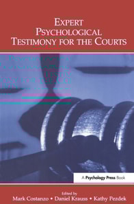 Expert Psychological Testimony for the Courts