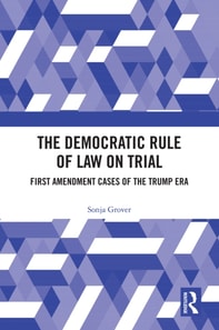 Democratic Rule of Law on Trial