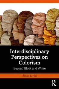 Interdisciplinary Perspectives on Colorism