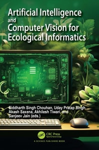 Artificial Intelligence and Computer Vision for Ecological Informatics
