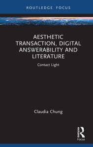 Aesthetic Transaction, Digital Answerability and Literature