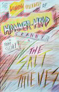 Wonderful Adventures Of Hammerhead Granny in...The Salt Thieves