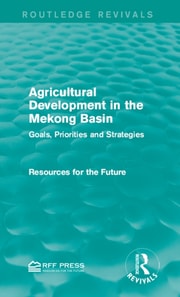 Agricultural Development in the Mekong Basin