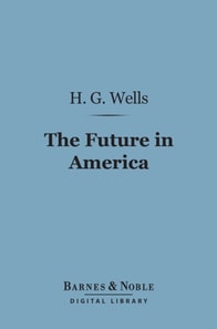 Future in America (Barnes & Noble Digital Library)