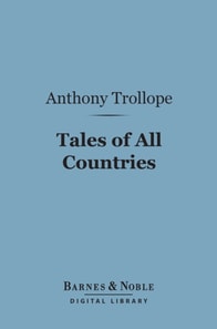 Tales of All Countries (Barnes & Noble Digital Library)