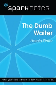 Dumb Waiter (SparkNotes Literature Guide)