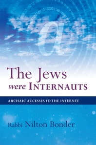 Jews Were Internauts