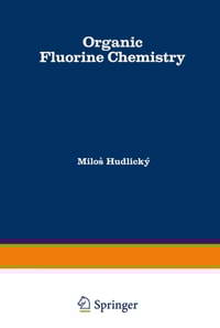 Organic Fluorine Chemistry