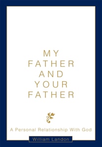 My Father and Your Father