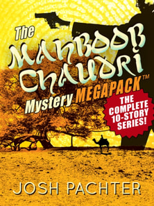Mahboob Chaudri Mystery MEGAPACK (TM): The Complete Mystery Series