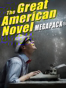 Great American Novel MEGAPACK(R)