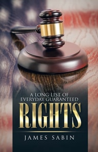 Long List of Everyday Guaranteed Rights