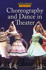 Choreography and Dance in Theater