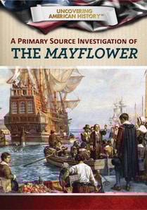 Primary Source Investigation of the Mayflower