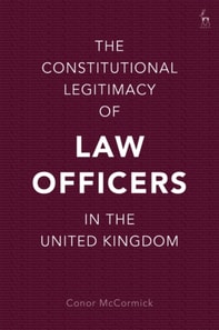 Constitutional Legitimacy of Law Officers in the United Kingdom