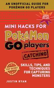 Mini Hacks for Pokemon GO Players: Catching