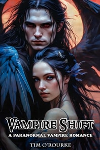 Vampire Shift: A Paranormal Vampire Romance
