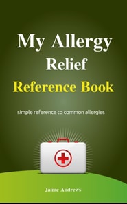 My Allergy Relief Reference Book