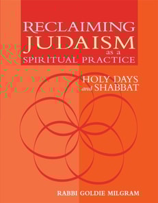 Reclaiming Judaism as a Spiritual Practice