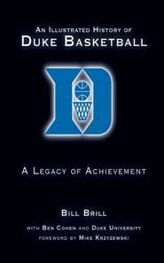 Illustrated History of Duke Basketball