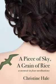 Piece of Sky, A Grain of Rice