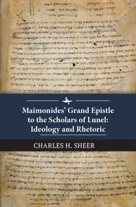 Maimonides' Grand Epistle to the Scholars of Lunel