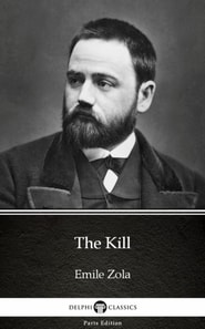 Kill by Emile Zola (Illustrated)