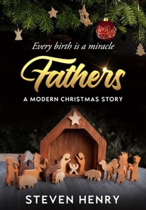 Fathers: A Modern Christmas Story