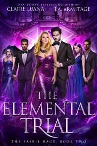 Elemental Trial : A Fae Adventure Romance