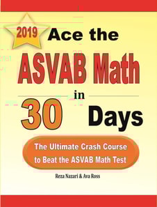 Ace the ASVAB Math in 30 Days