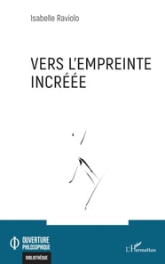 Vers l'empreinte incréée
