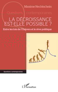 La decroissance est-elle possible ?