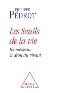 Les Seuils de la vie