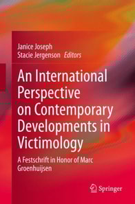 International Perspective on Contemporary Developments in Victimology