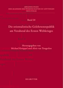 Die orientalistische Gelehrtenrepublik am Vorabend des Ersten Weltkrieges