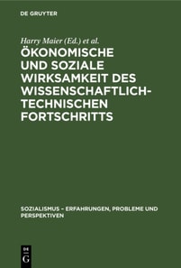 Okonomische und soziale Wirksamkeit des wissenschaftlich-technischen Fortschritts