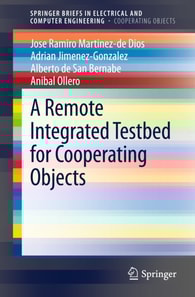 Remote Integrated Testbed for Cooperating Objects