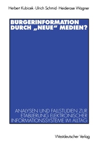Bürgerinformation durch „neue“ Medien?