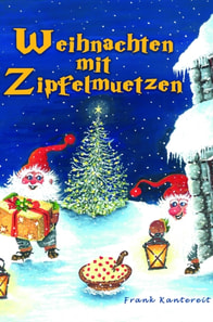 Weihnachten mit Zipfelmützen