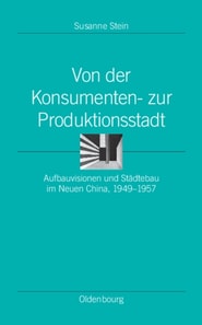 Von der Konsumenten- zur Produktionsstadt